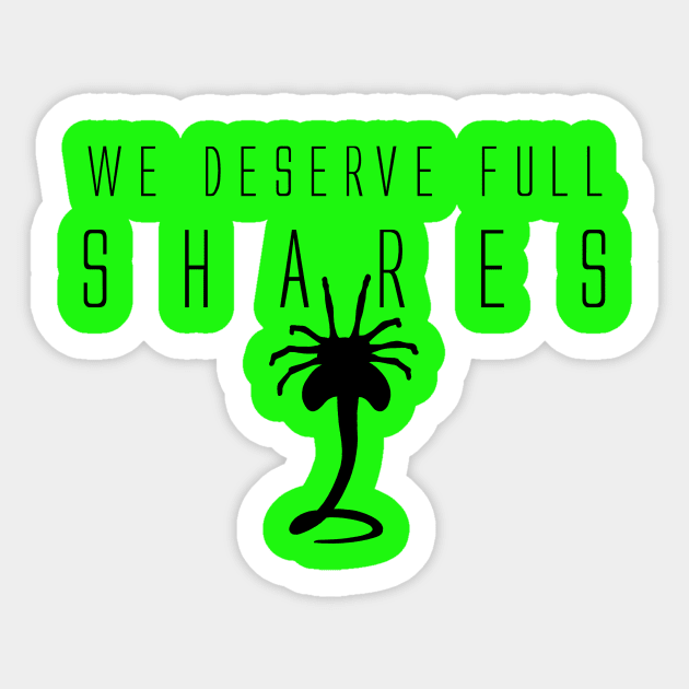 Alien “Full Shares” design Sticker by ZachWhoDrawsStuff